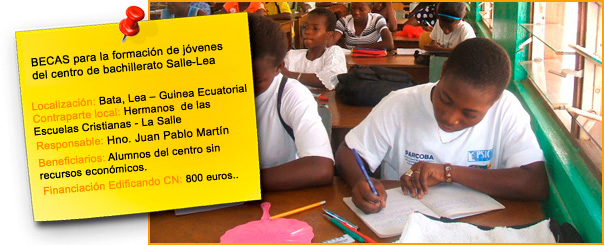Becas para la formación de jóvenes del centro de bachillerato Salle-Lea (Bata, Lea, Guinea Ecuatorial)
