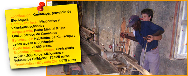 Instalación y Montaje de Escuela Taller de Carpintería (Kamacupa, Angola)